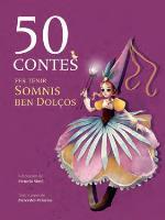 50 CONTES PER TENIR SOMNIS BEN DOLÇOS | 9788415807261 | Llibres.cat | Llibreria online en català | La Impossible Llibreters Barcelona