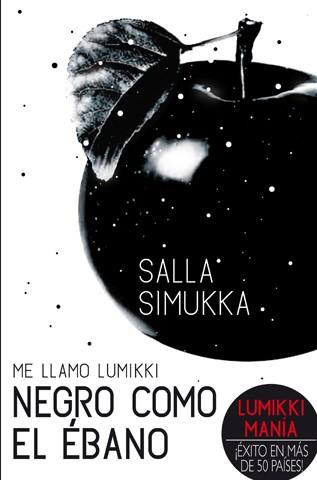 Me llamo Lumikki 3: Negro como el ébano | 9788494185731 | Salla Simukka | Llibres.cat | Llibreria online en català | La Impossible Llibreters Barcelona