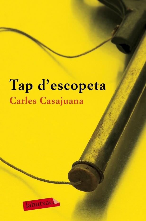Tap d'escopeta | 9788417031336 | Casajuana, Carles | Llibres.cat | Llibreria online en català | La Impossible Llibreters Barcelona