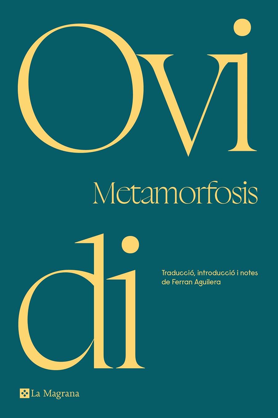 Metamorfosis (edició en català) | 9788419013170 | Ovidi | Llibres.cat | Llibreria online en català | La Impossible Llibreters Barcelona