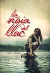 La noia del llac | 9788424635497 | Bowe, Steph | Llibres.cat | Llibreria online en català | La Impossible Llibreters Barcelona