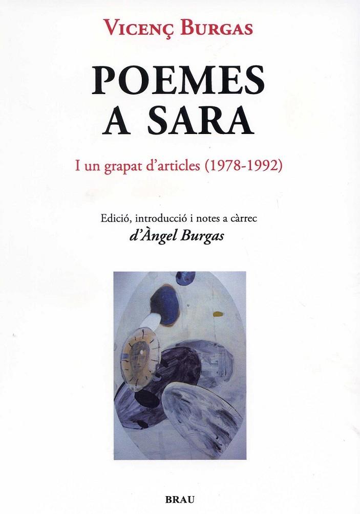 Poemes a Sara. I un grapat d'articles (1978-1992) | 9788496905870 | Burgas Gascons, Vicenç | Llibres.cat | Llibreria online en català | La Impossible Llibreters Barcelona