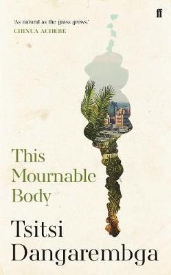 This mournable body | 9780571355518 | Dangarembga | Llibres.cat | Llibreria online en català | La Impossible Llibreters Barcelona