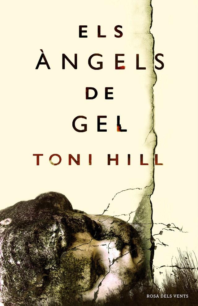 Els àngels de gel | 9788416430321 | Hill, Toni | Llibres.cat | Llibreria online en català | La Impossible Llibreters Barcelona