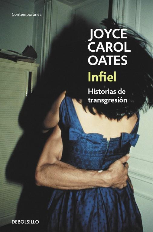 Infiel | 9788466330145 | Oates, Joyce Carol | Llibres.cat | Llibreria online en català | La Impossible Llibreters Barcelona
