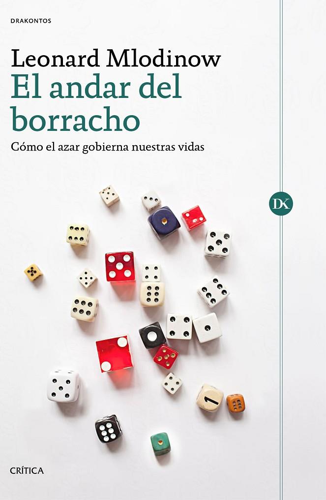 El andar del borracho | 9788491991410 | Mlodinow, Leonard | Llibres.cat | Llibreria online en català | La Impossible Llibreters Barcelona