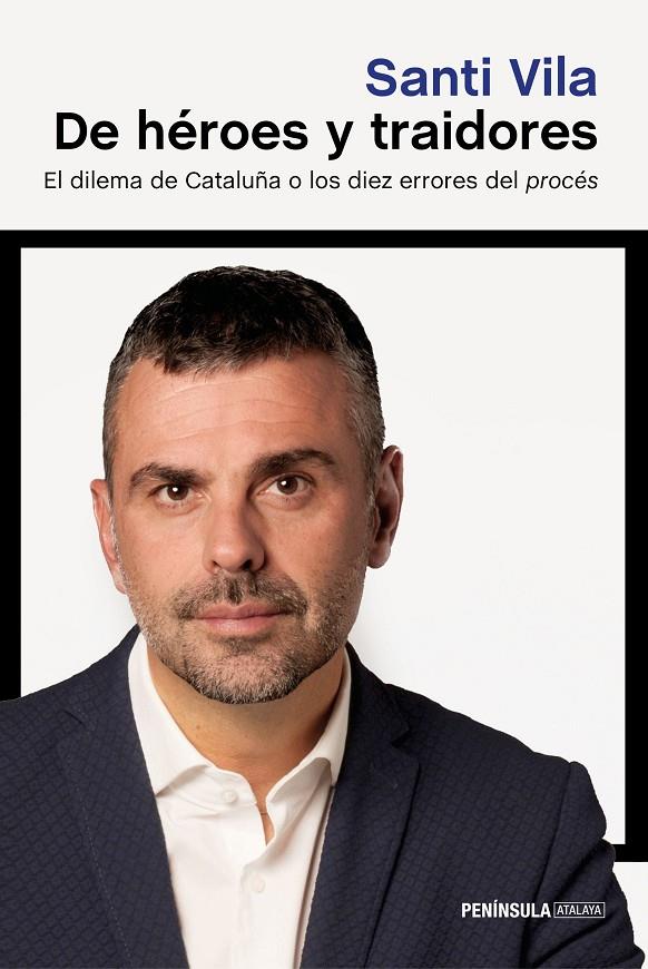 De héroes y traidores | 9788499426792 | Vila, Santi | Llibres.cat | Llibreria online en català | La Impossible Llibreters Barcelona