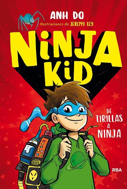 Ninja kid 1. De tirillas a Ninja | 9788427215030 | Anh Do | Llibres.cat | Llibreria online en català | La Impossible Llibreters Barcelona