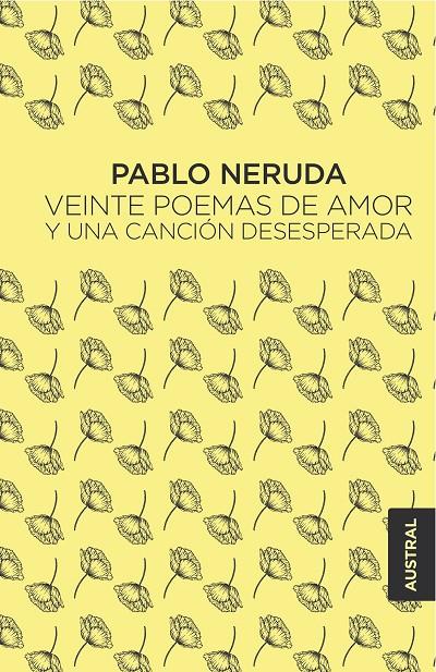 Veinte poemas de amor y una canción desesperada | 9788432232473 | Neruda, Pablo | Llibres.cat | Llibreria online en català | La Impossible Llibreters Barcelona