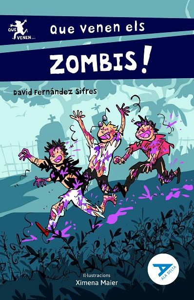 Que venen els zombis! | 9788447951482 | Fernández Sifres, David | Llibres.cat | Llibreria online en català | La Impossible Llibreters Barcelona