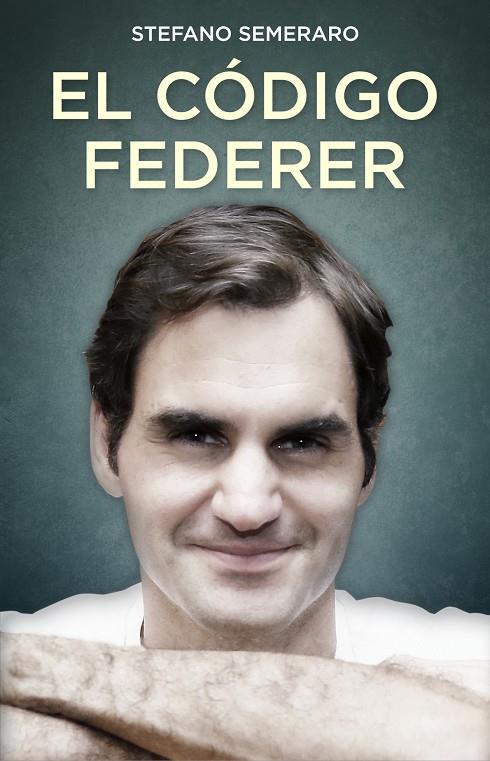 El código Federer | 9788494785146 | Semeraro, Stefano | Llibres.cat | Llibreria online en català | La Impossible Llibreters Barcelona