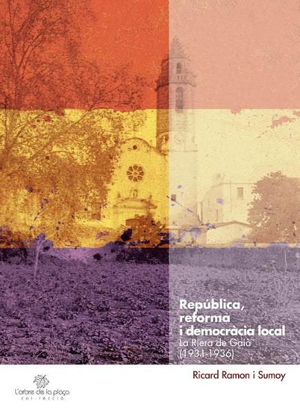 República, reforma i democràcia local | 9788490341063 | Ramon i Sumoy, Ricard | Llibres.cat | Llibreria online en català | La Impossible Llibreters Barcelona