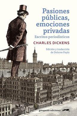 Pasiones públicas, emociones privadas | 9788412740394 | Dickens, Charles | Llibres.cat | Llibreria online en català | La Impossible Llibreters Barcelona
