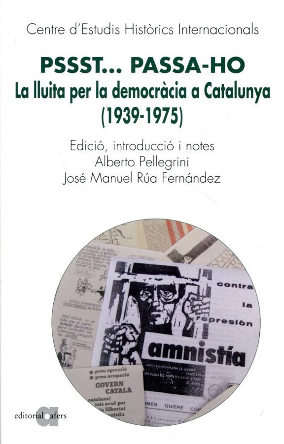 Pssst... passa-ho.La lluita per la democràcia a Catalunya (1939-1975) | 9788492542581 | Diversos | Llibres.cat | Llibreria online en català | La Impossible Llibreters Barcelona