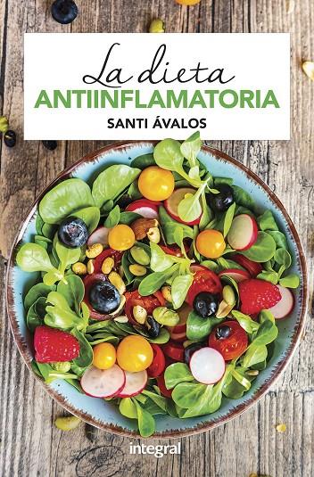 La dieta antiinflamatoria | 9788491181088 | Ávalos Huertas, Santi | Llibres.cat | Llibreria online en català | La Impossible Llibreters Barcelona
