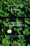 Assassins de margarides | 9788483306895 | Garcia Garay, Anna | Llibres.cat | Llibreria online en català | La Impossible Llibreters Barcelona
