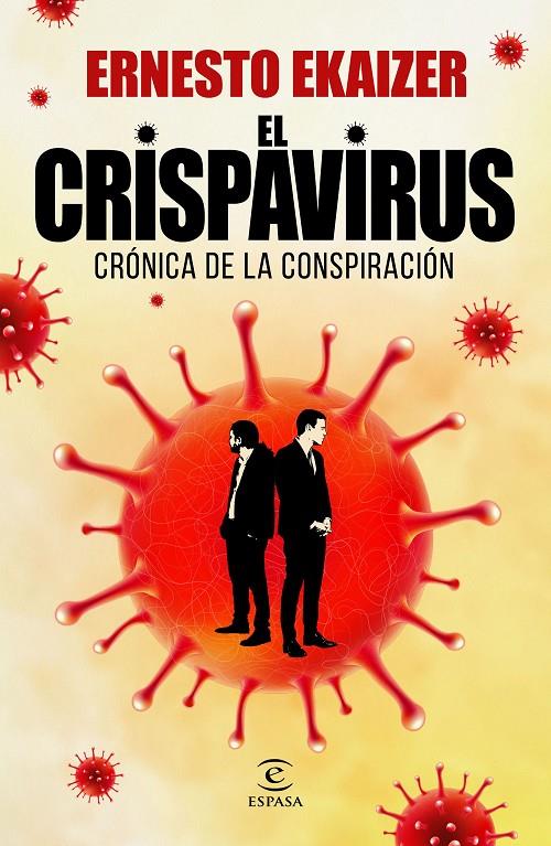El crispavirus | 9788467060386 | Ekaizer, Ernesto | Llibres.cat | Llibreria online en català | La Impossible Llibreters Barcelona