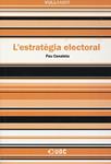 L'estratègia electoral | 9788497888912 | Canaleta Heras, Pau | Llibres.cat | Llibreria online en català | La Impossible Llibreters Barcelona