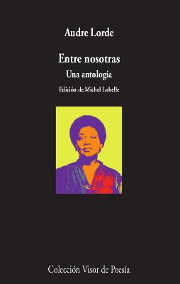 Entre nosotras | 9788498953916 | Lorde, Audre | Llibres.cat | Llibreria online en català | La Impossible Llibreters Barcelona