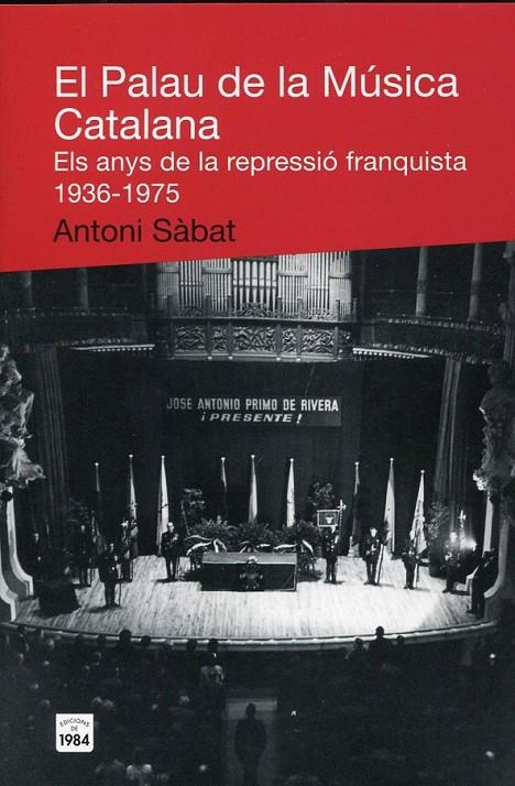 El Palau de la Música Catalana | 9788492440467 | Sabat, Antoni | Llibres.cat | Llibreria online en català | La Impossible Llibreters Barcelona
