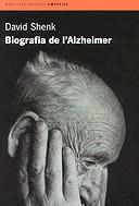 Biografia de l'Alzheimer | 9788475969558 | Shenk, David | Llibres.cat | Llibreria online en català | La Impossible Llibreters Barcelona