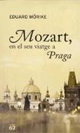 Mozart, en el seu viatge a Praga | 9788429758726 | Mörike, Eduard | Llibres.cat | Llibreria online en català | La Impossible Llibreters Barcelona