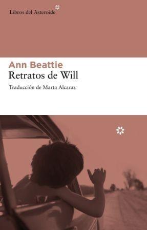 Retratos de Will | 9788492663095 | Beattie, Ann | Llibres.cat | Llibreria online en català | La Impossible Llibreters Barcelona