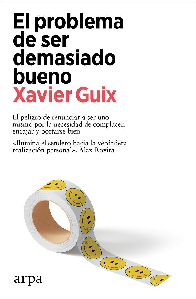 El problema de ser demasiado bueno | 9788419558534 | Guix, Xavier | Llibres.cat | Llibreria online en català | La Impossible Llibreters Barcelona