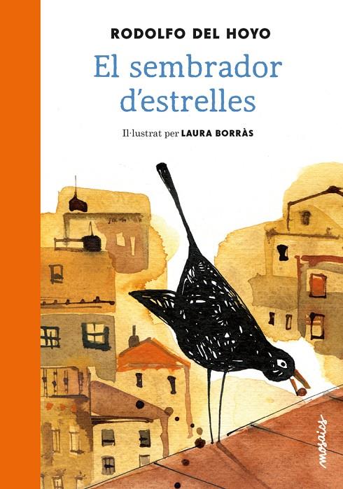 El sembrador d'estrelles | 9788494541643 | Del Hoyo Alfaro, Rodolfo | Llibres.cat | Llibreria online en català | La Impossible Llibreters Barcelona