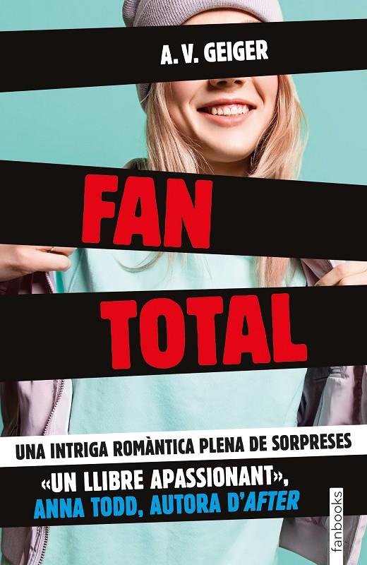 Fan total | 9788416716487 | Geiger, A.V. | Llibres.cat | Llibreria online en català | La Impossible Llibreters Barcelona