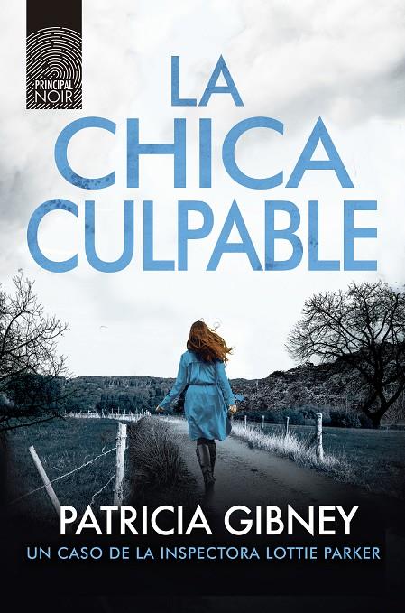 La chica culpable | 9788418216701 | Gibney, Patricia | Llibres.cat | Llibreria online en català | La Impossible Llibreters Barcelona