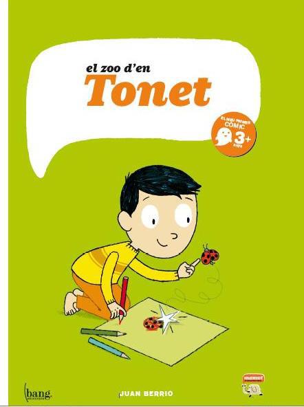 El zoo d'en Tonet | 9788415051343 | Berrio, Juan | Llibres.cat | Llibreria online en català | La Impossible Llibreters Barcelona
