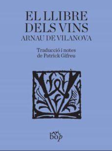 El llibre dels vins | 9788412324051 | de Vilanova, Arnau | Llibres.cat | Llibreria online en català | La Impossible Llibreters Barcelona