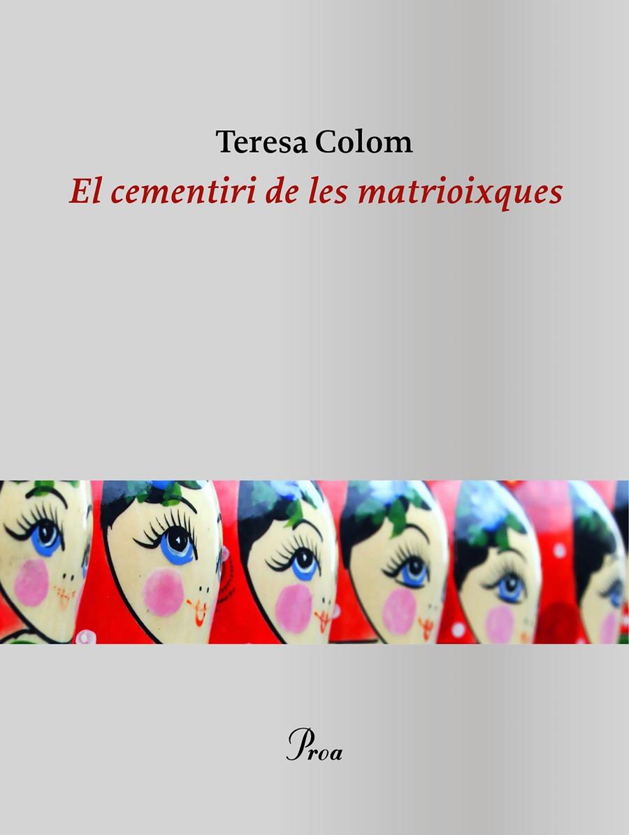 El cementiri de les matrioixques | 9788475888910 | Colom, Teresa | Llibres.cat | Llibreria online en català | La Impossible Llibreters Barcelona