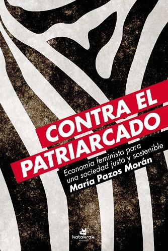 Contra el patriarcado | 9788416946129 | Pazos Morán, María | Llibres.cat | Llibreria online en català | La Impossible Llibreters Barcelona