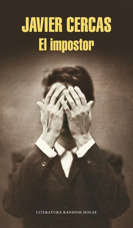 El impostor | 9788439729723 | CERCAS, JAVIER | Llibres.cat | Llibreria online en català | La Impossible Llibreters Barcelona
