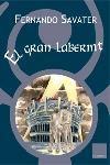 El gran laberint | 9788466405867 | Savater, Fernando | Llibres.cat | Llibreria online en català | La Impossible Llibreters Barcelona