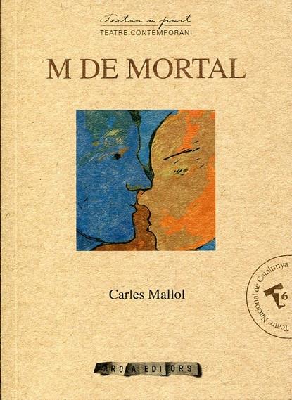 M de mortal | 9788492839407 | Mallol, Carles | Llibres.cat | Llibreria online en català | La Impossible Llibreters Barcelona