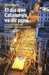 El dia que Catalunya va dir prou | 9788466416276 | Martí, Pere | Llibres.cat | Llibreria online en català | La Impossible Llibreters Barcelona