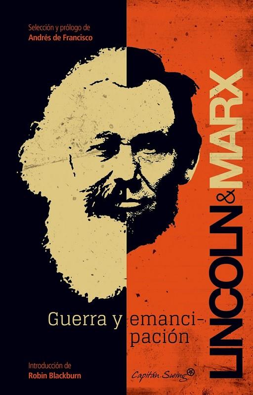 Guerra y emancipación | 9788494027994 | Lincoln, Abraham  / Marx, Karl | Llibres.cat | Llibreria online en català | La Impossible Llibreters Barcelona