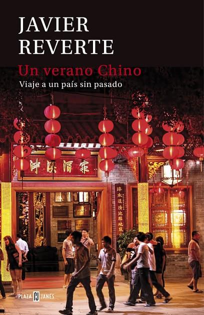 Un verano chino | 9788401015441 | REVERTE, JAVIER | Llibres.cat | Llibreria online en català | La Impossible Llibreters Barcelona