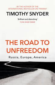 The road to unfreedom | 9781784708573 | Snyder, Timothy | Llibres.cat | Llibreria online en català | La Impossible Llibreters Barcelona