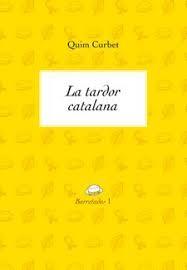 La tardor catalana | 9788494739996 | Curbet Hereu, Joaquim | Llibres.cat | Llibreria online en català | La Impossible Llibreters Barcelona