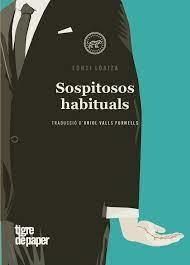 SOSPITOSOS HABITUALS | 9788418705748 | Loaiza | Llibres.cat | Llibreria online en català | La Impossible Llibreters Barcelona