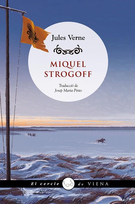 Miquel Strogoff | 9788419474216 | Verne, Jules | Llibres.cat | Llibreria online en català | La Impossible Llibreters Barcelona