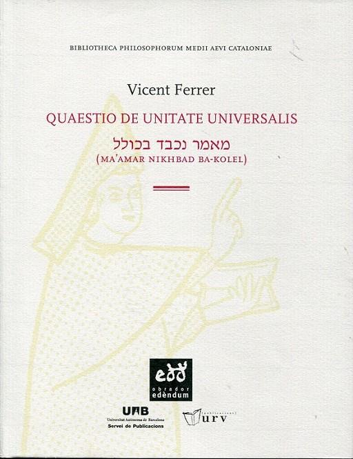 Quaestio de unitate universalis | 9788493759032 | Ferrer, Vicent | Llibres.cat | Llibreria online en català | La Impossible Llibreters Barcelona