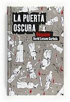 La puerta oscura 3: Réquiem | 9788467536508 | Lozano Garbala, David | Llibres.cat | Llibreria online en català | La Impossible Llibreters Barcelona