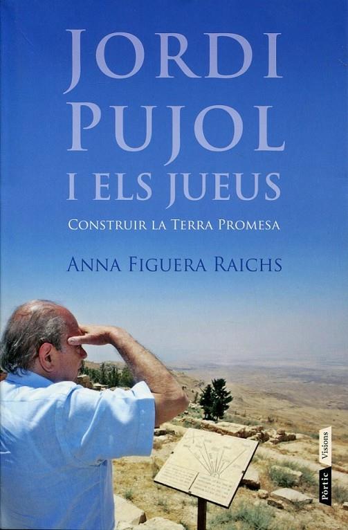 Jordi Pujol i els jueus | 9788498091687 | Figuera Raichs, Anna | Llibres.cat | Llibreria online en català | La Impossible Llibreters Barcelona
