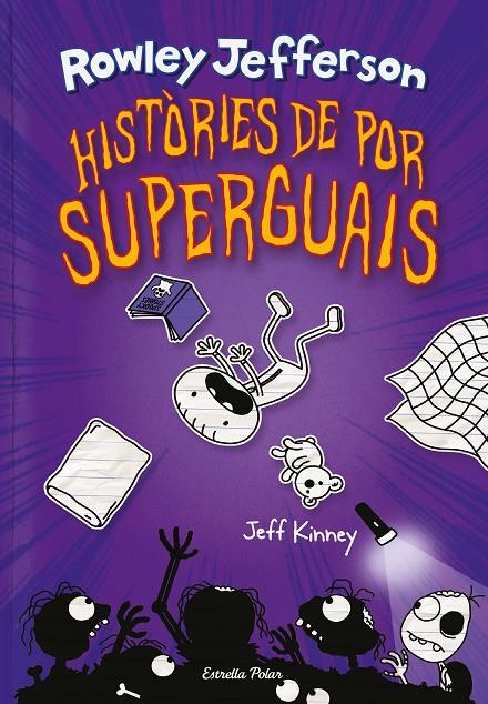 Diari del Rowley 3. Històries de por superguais | 9788418444494 | Kinney, Jeff | Llibres.cat | Llibreria online en català | La Impossible Llibreters Barcelona