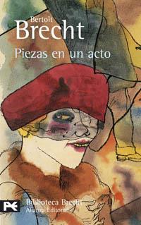 Piezas en un acto | 9788420659664 | Brecht, Bertolt | Llibres.cat | Llibreria online en català | La Impossible Llibreters Barcelona